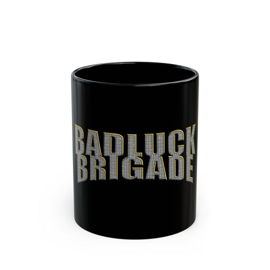 BAD LUCK BRIGADE MUG